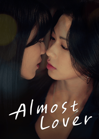 Almost Lover — Shortime di CUTAD